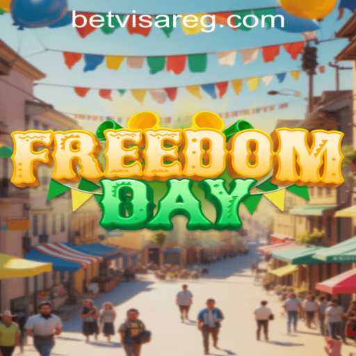 Discovering FreedomDay: A New Era in Gaming with Betvisa